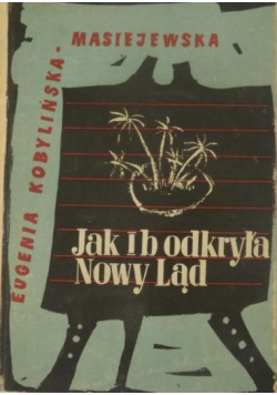Jak Ib odkryła Nowy Ląd