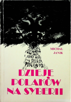 Dzieje Polaków na Syberii, reprint z 1928