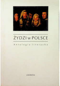 Żydzi w Polsce  Antologia literacka