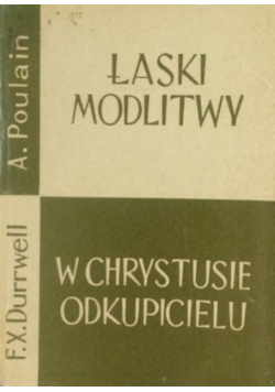 Łaski modlitwy w Chrystusie Odkupicielu