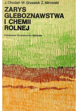 Zarys gleboznawstwa i chemii rolnej
