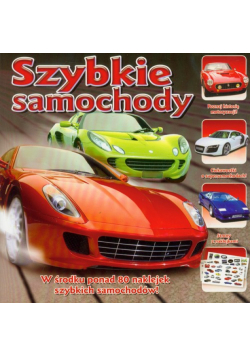 Mini encyklopedia z naklejkami Szybkie samochody