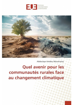Quel avenir pour les communautés rurales face au changement climatique