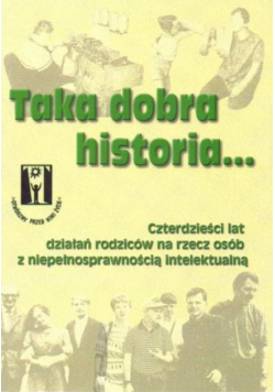 Taka dobra historia