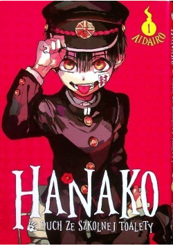 Hanako Duch ze szkolnej toalety Tom 1