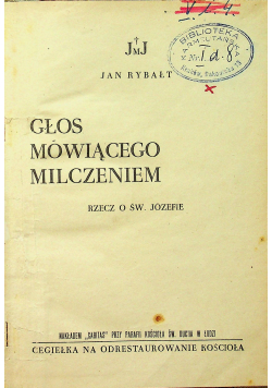 Głos Mówiącego Milczeniem 1946 r.