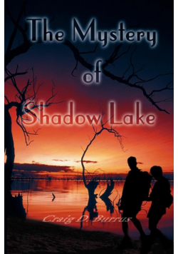 The Mystery of Shadow Lake