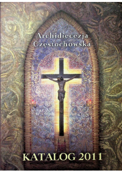 Archidiecezja Częstochowska Katalog 2011