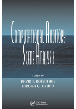 Computational Auditory Scene Analysis