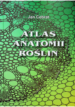 Atlas anatomii roślin