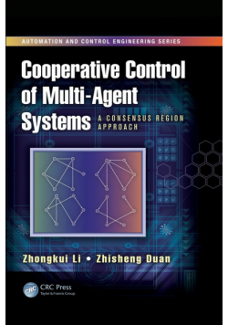 Cooperative Control of Multi-Agent Systems