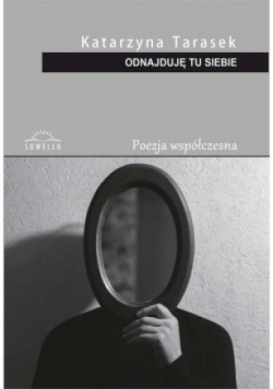 Odnajduję tu siebie