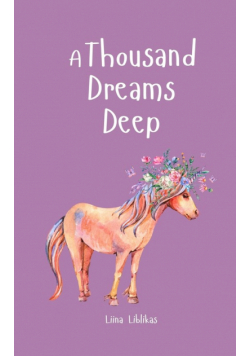 A Thousand Dreams Deep