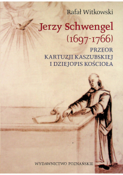Jerzy Schwengel 1697 1766