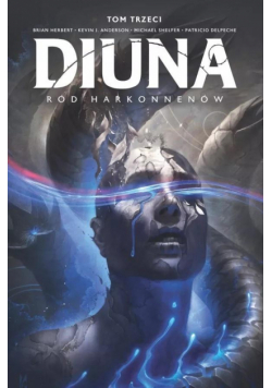 Diuna. Ród Harkonnenów. Tom 3