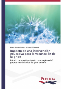 Impacto de una intervención educativa para la vacunación de la gripe