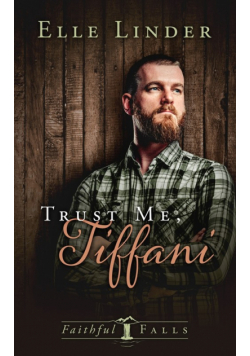 Trust Me, Tiffani