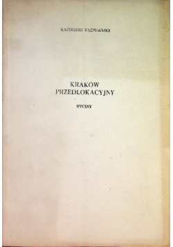Kraków przedlokacyjny ryciny