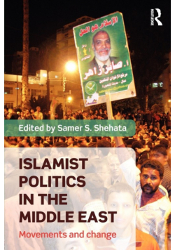 Islamist Politics in the Middle East
