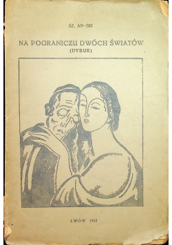 Na pograniczu dwóch światów 1922 r