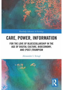Care, Power, Information