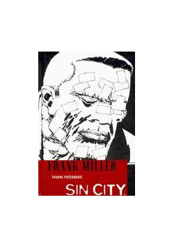 Sin City. Trudne pożegnanie