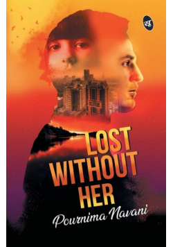 Lost Without Her