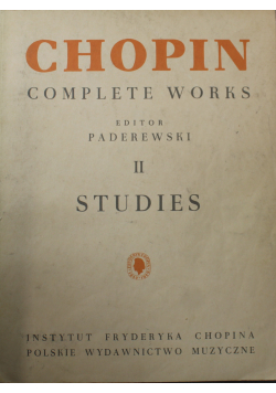 Chopin Complete Works editor Paderewski II Studies