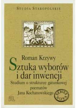 Sztuka wyborów i dar inwencji