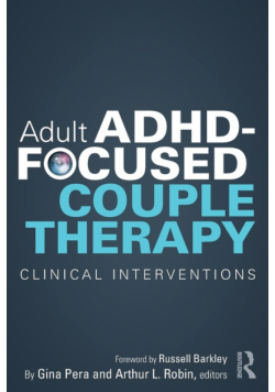 Adult ADHD-Focused Couple Therapy
