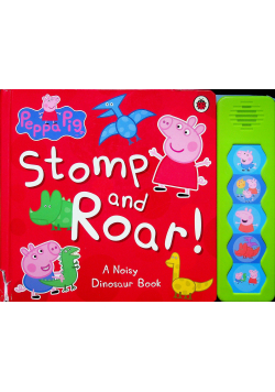Stomp and roar