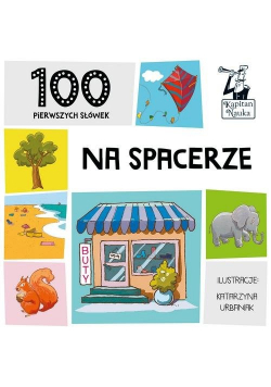 100 pierwszych słówek Na spacerze