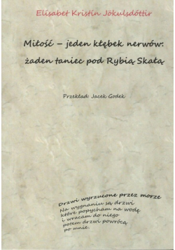 Miłość jeden kłębek nerwów żaden taniec pod Rybią Skałą