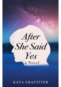 After She Said Yes