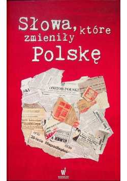 Słowa które zmieniły Polskę