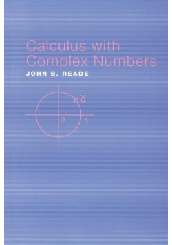 Calculus with Complex Numbers