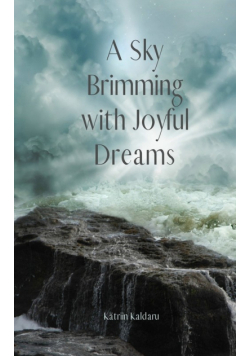 A Sky Brimming with Joyful Dreams