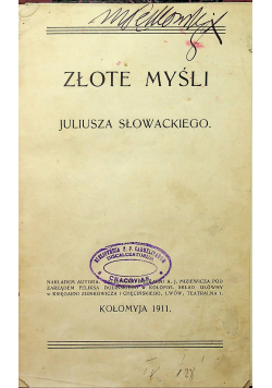 Złote myśli Juliusza Słowackiego 1911 r