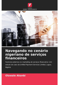 Navegando no cenário nigeriano de serviços financeiros