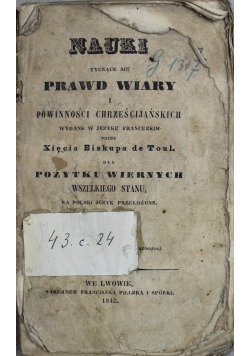Nauki tyczące się prawd wiary i powinności  chrześcijańskich 1842 r
