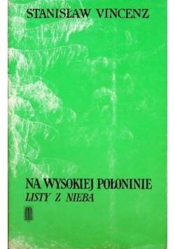 Na wysokiej połoninie listy z nieba