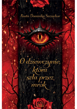 O dziewczynie, która szła przez mrok