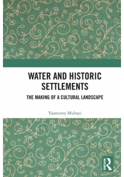 Water and Historic Settlements