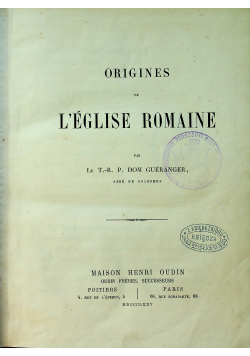 Origines de L eglise Romaine 1875 r