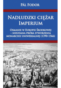 Nadludzki ciężar Imperium