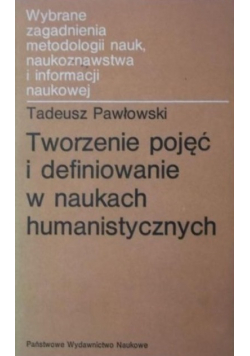 Tworzenie pojęć i definiowanie w naukach humanistycznych