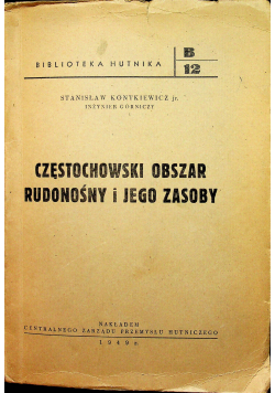 Częstochowski obszar rudonośny i jego zasoby 1949r