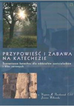 Przypowieść i zabawa na katechezie