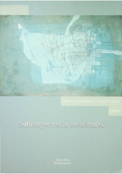 Subiektywność a świadomość