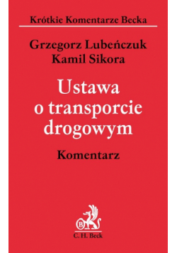 Ustawa o transporcie drogowym Komentarz
